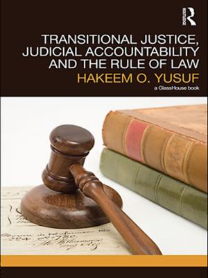 Cover of the book Transitional Justice, Judicial Accountability and the Rule of Law by Amila Buturovic