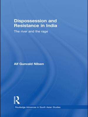 Cover of the book Dispossession and Resistance in India by 