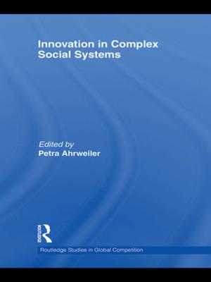 Cover of the book Innovation in Complex Social Systems by Adam J. Banks