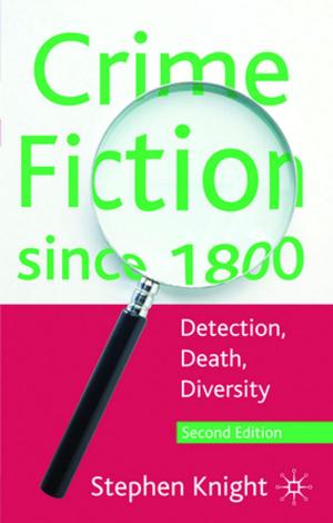 Cover of the book Crime Fiction since 1800 by Christophe Boesch, Leda Cosmides, Azar Gat, Dennis Krebs, Ara Norenzayan, Michael Bang Petersen, Aron Sell, John Tooby, Frans de Waal