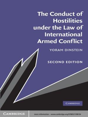 Book cover of The Conduct of Hostilities under the Law of International Armed Conflict