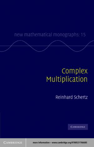 Cover of the book Complex Multiplication by Daniel Ghezelbash