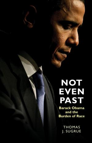 Cover of the book Not Even Past by Daniel W. Drezner
