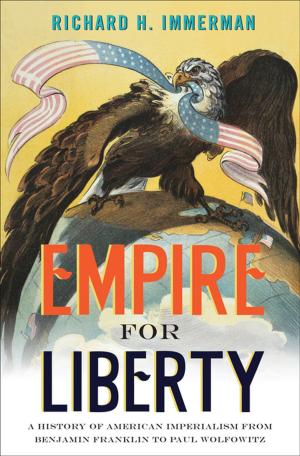 Cover of the book Empire for Liberty by Jennifer L. Hochschild, Vesla M. Weaver, Traci R. Burch