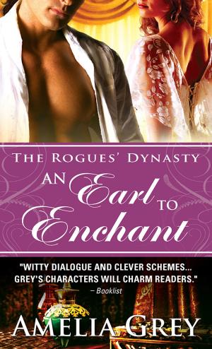 Cover of the book An Earl to Enchant by Gil North