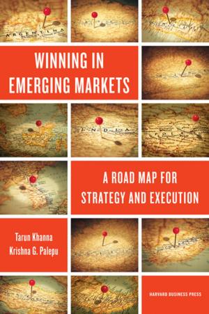 Cover of the book Winning in Emerging Markets by Pankaj Ghemawat