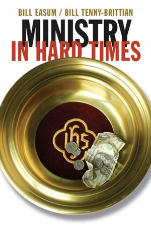 Cover of the book Ministry in Hard Times by John Riddle