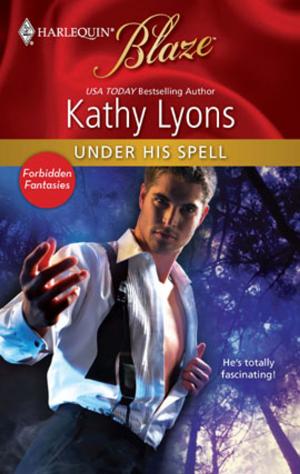 Cover of the book Under His Spell by Carla Cassidy, Cathy McDavid, Marin Thomas