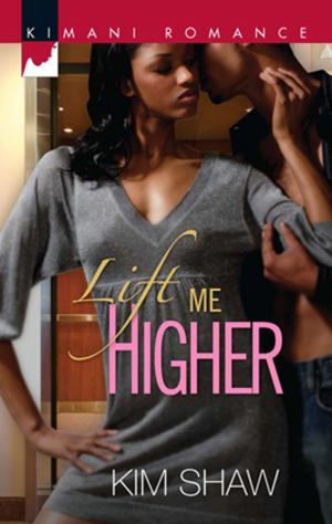 Cover of the book Lift Me Higher by Emily Blaine