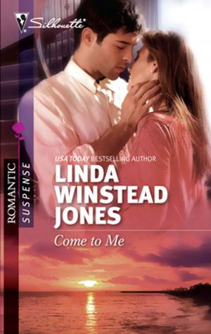 Cover of the book Come to Me by Jennie Lucas