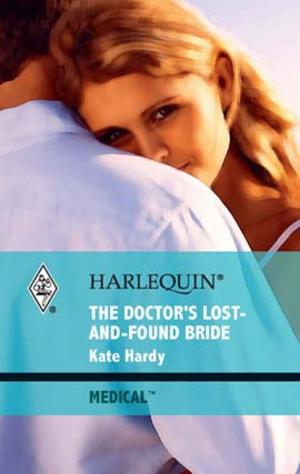 Cover of the book The Doctor's Lost-and-Found Bride by Helen Brooks