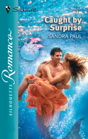 Cover of the book Caught by Surprise by Kylie Brant