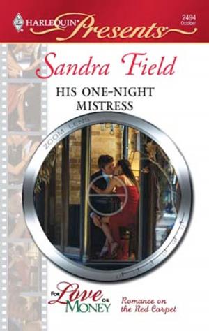 Cover of the book His One-Night Mistress by Kim Fielding
