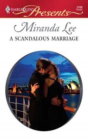 Cover of the book A Scandalous Marriage by Karen Whiddon