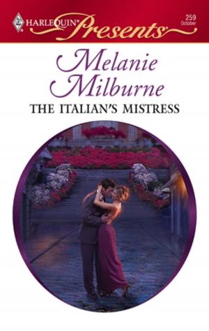 Cover of the book The Italian's Mistress by Jillian Hart