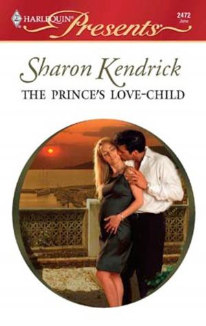 Cover of the book The Prince's Love-Child by Rita Herron