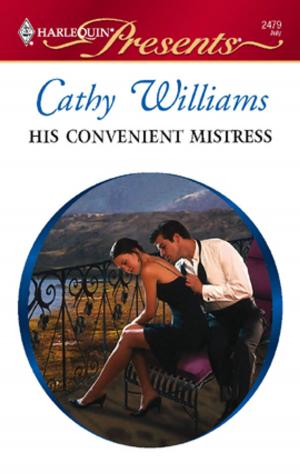 Cover of the book His Convenient Mistress by Cathy Gillen Thacker