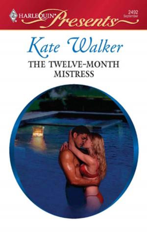 Cover of the book The Twelve-Month Mistress by Debbi Quattrone