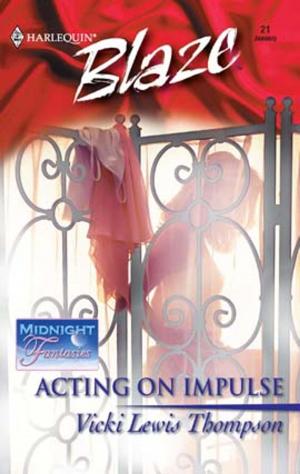 Cover of the book Acting on Impulse by Carole Mortimer