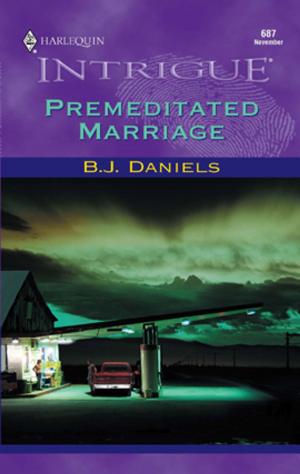 Cover of the book Premeditated Marriage by Tracy Montoya
