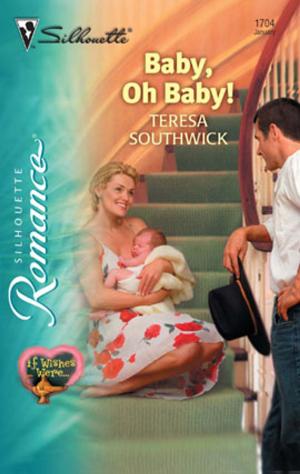 Cover of the book Baby, Oh Baby! by Judy Duarte