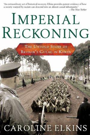 Cover of the book Imperial Reckoning by Andrew J. Bacevich