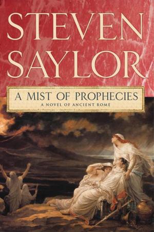 Cover of the book A Mist of Prophecies by Lacey Baker