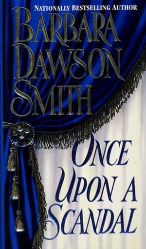 Book cover of Once Upon A Scandal