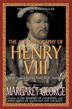 Cover of the book The Autobiography of Henry VIII by Megan Crane