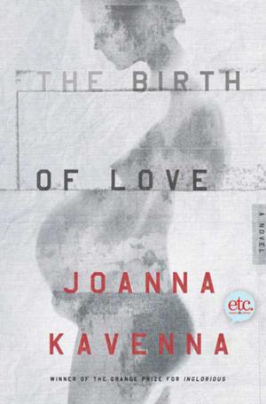 Cover of the book The Birth of Love by Edward G. Longacre