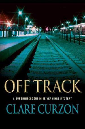 Cover of the book Off Track by Gregg Hurwitz