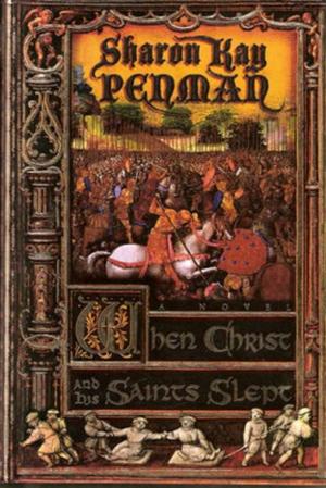 Cover of the book When Christ and His Saints Slept by Carole Radziwill