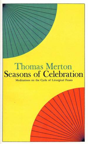 Cover of the book Seasons of Celebration by Seamus Heaney
