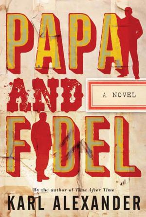 Cover of the book Papa and Fidel by Matthew Bright