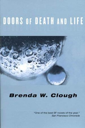 Cover of the book The Doors of Death and Life by Gene Wolfe