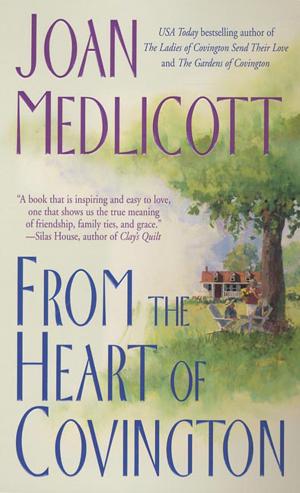 Cover of the book From the Heart of Covington by Alan Brennert