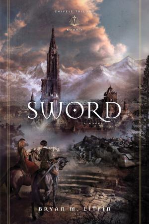 Book cover of The Sword: A Novel