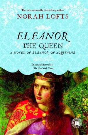 Cover of the book Eleanor the Queen by Emma McLaughlin, Nicola Kraus