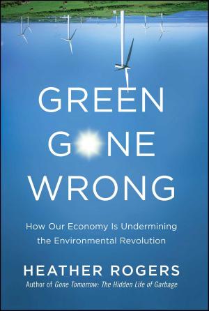 Cover of the book Green Gone Wrong by James Marcus Bach