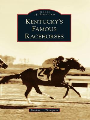Book cover of Kentucky's Famous Racehorses