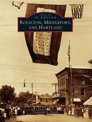 Cover of the book Royalton, Middleport, and Hartland by Betty Harrison, Hays County Historical Commission