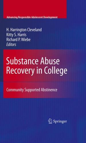 Cover of the book Substance Abuse Recovery in College by Linda Argote