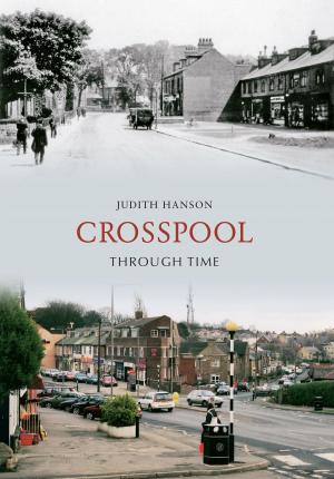 Cover of the book Crosspool Through Time by Derek Tait