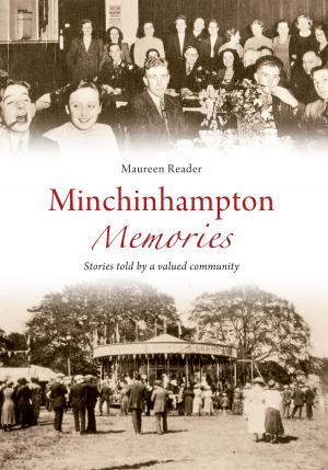 Cover of the book Minchinhampton Memories by Terry Breverton