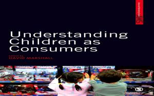 Cover of the book Understanding Children as Consumers by John Urry, Jonas Larsen
