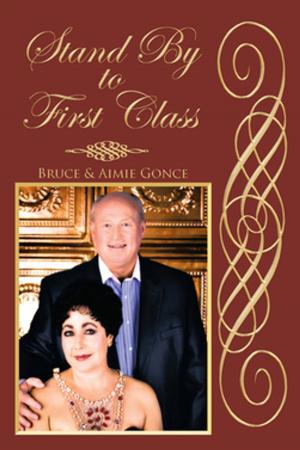 Cover of the book Stand by to First Class by E.L.I. Whitney