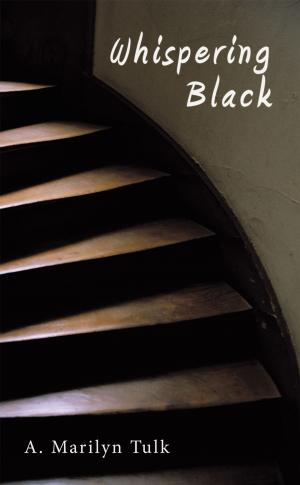 Cover of the book Whispering Black by Ms. Bernard Color Creations