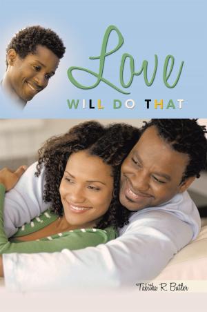 Cover of the book Love Will Do That by Michael Gehringer