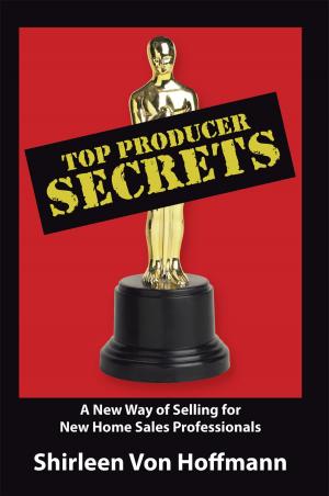 Cover of the book Top Producer Secrets by Scott Anthony Choplin