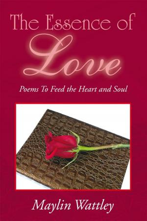 Cover of the book The Essence of Love by Starla C.
